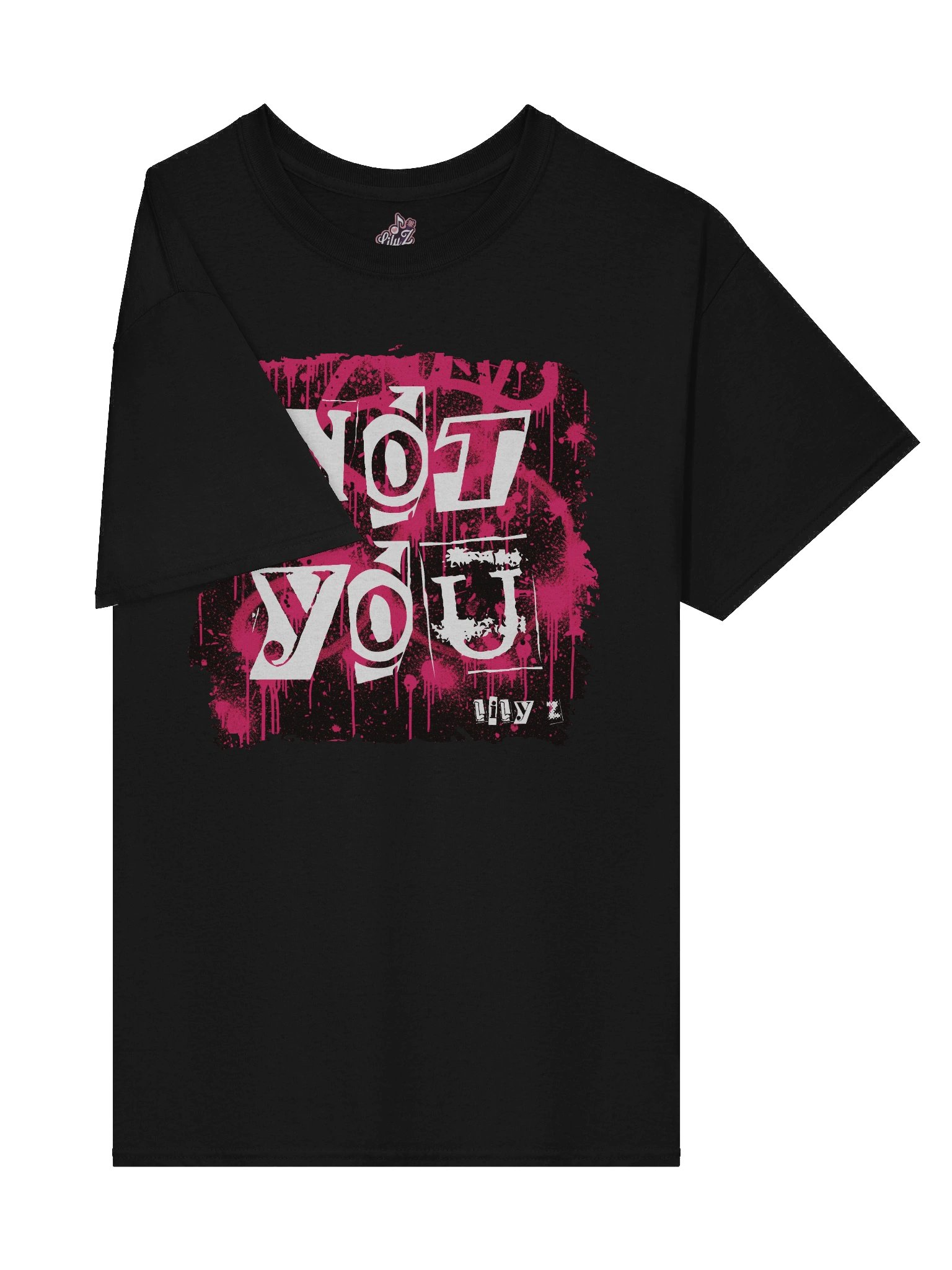 Not You T-Shirt - Front Print product image (4)
