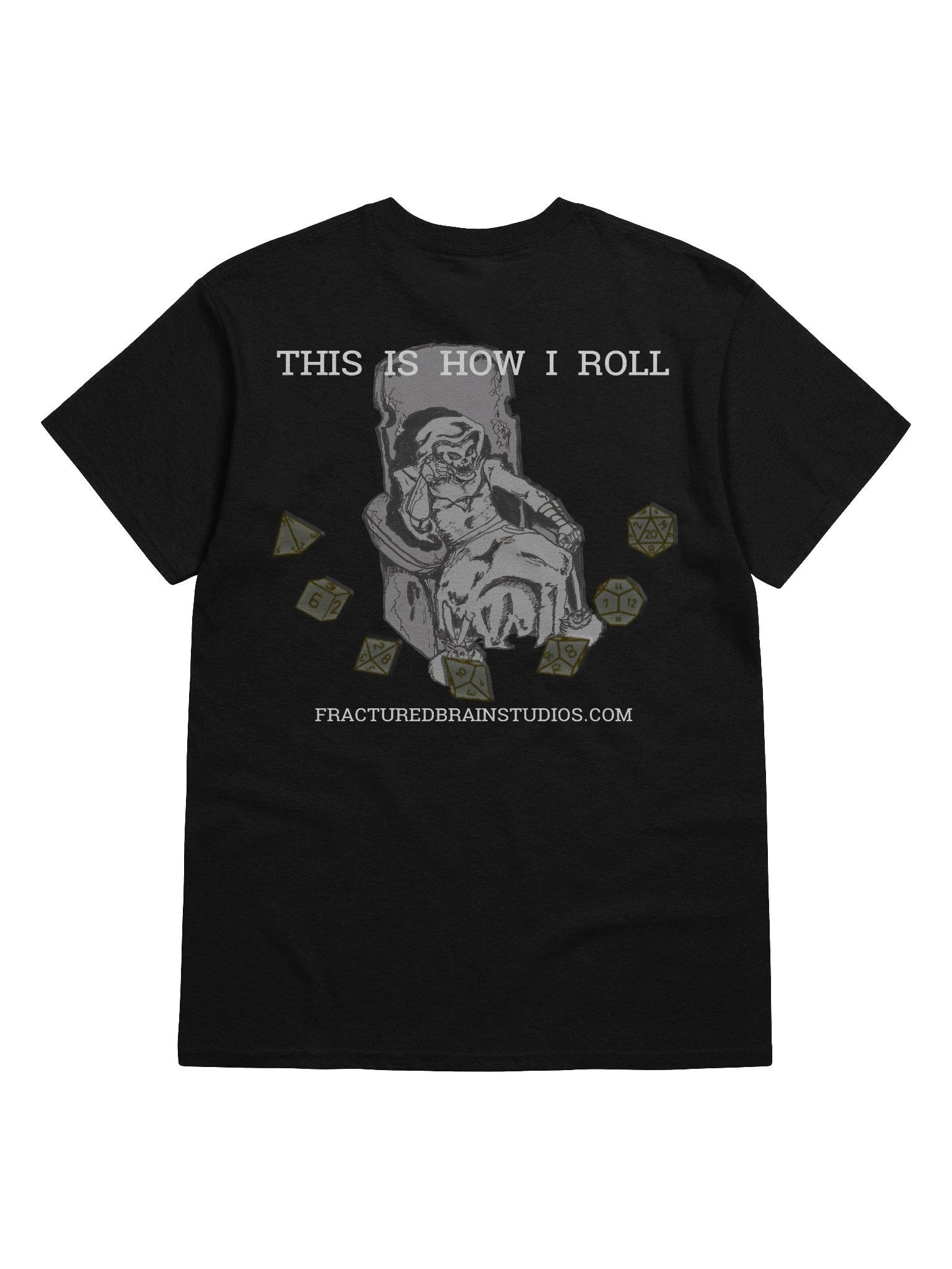 How Liches Roll T-Shirt product image (2)