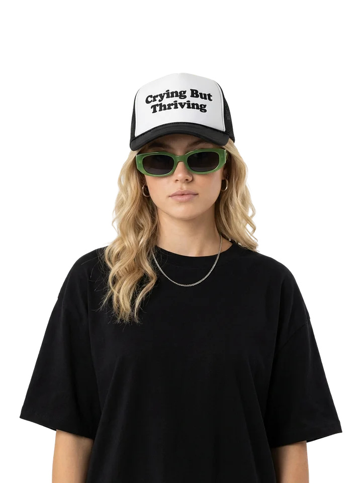 🌺 Crying But Thriving | Black & White Trucker Hat 🧢 product image (1)