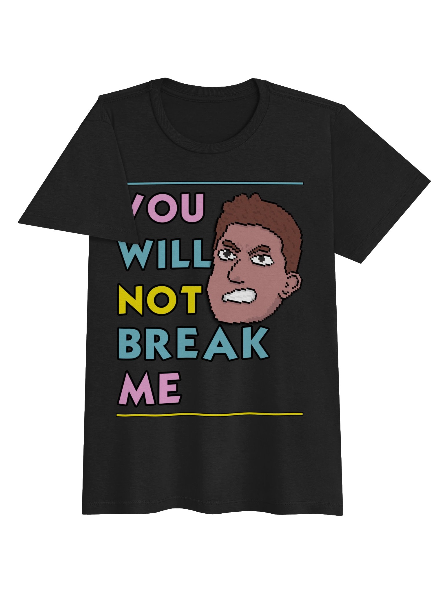 You Will Not Break Me - Dungeon Crawler Carl Femme-Fit T-shirt product image (3)