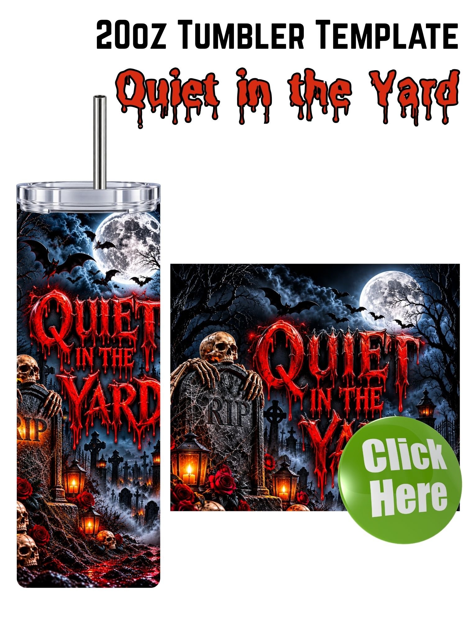 Freebie-Friday- Quiet in the Yard - 20oz Tumbler Template - Editable in Canva - Instant Download product image (1)