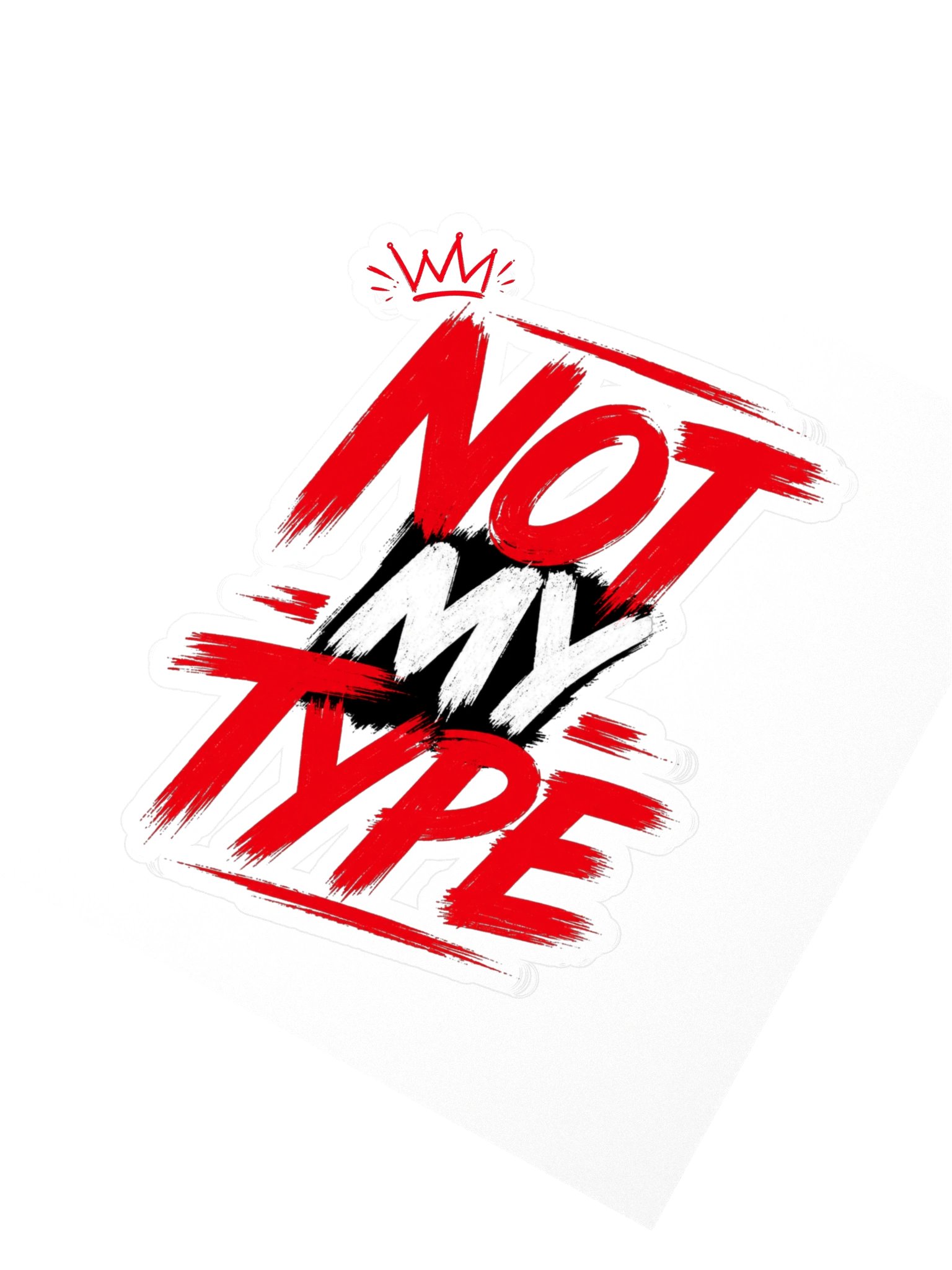Not My Type Red Brush-Style Kiss Cut Sticker product image (2)