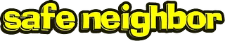 Safe Neighbor