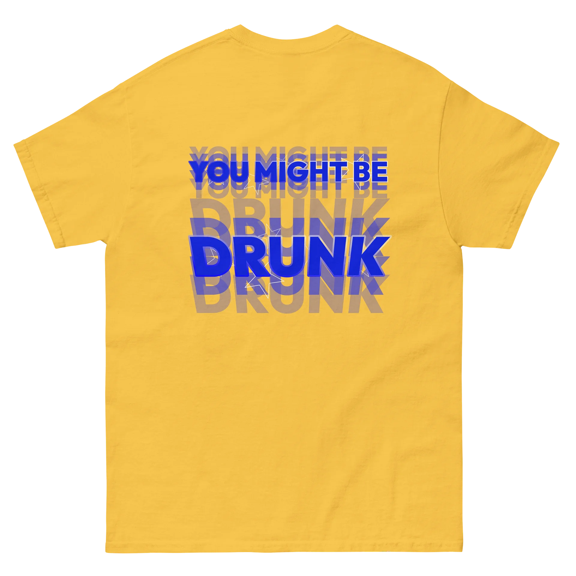 YOU MIGHT BE DRUNK product image (3)