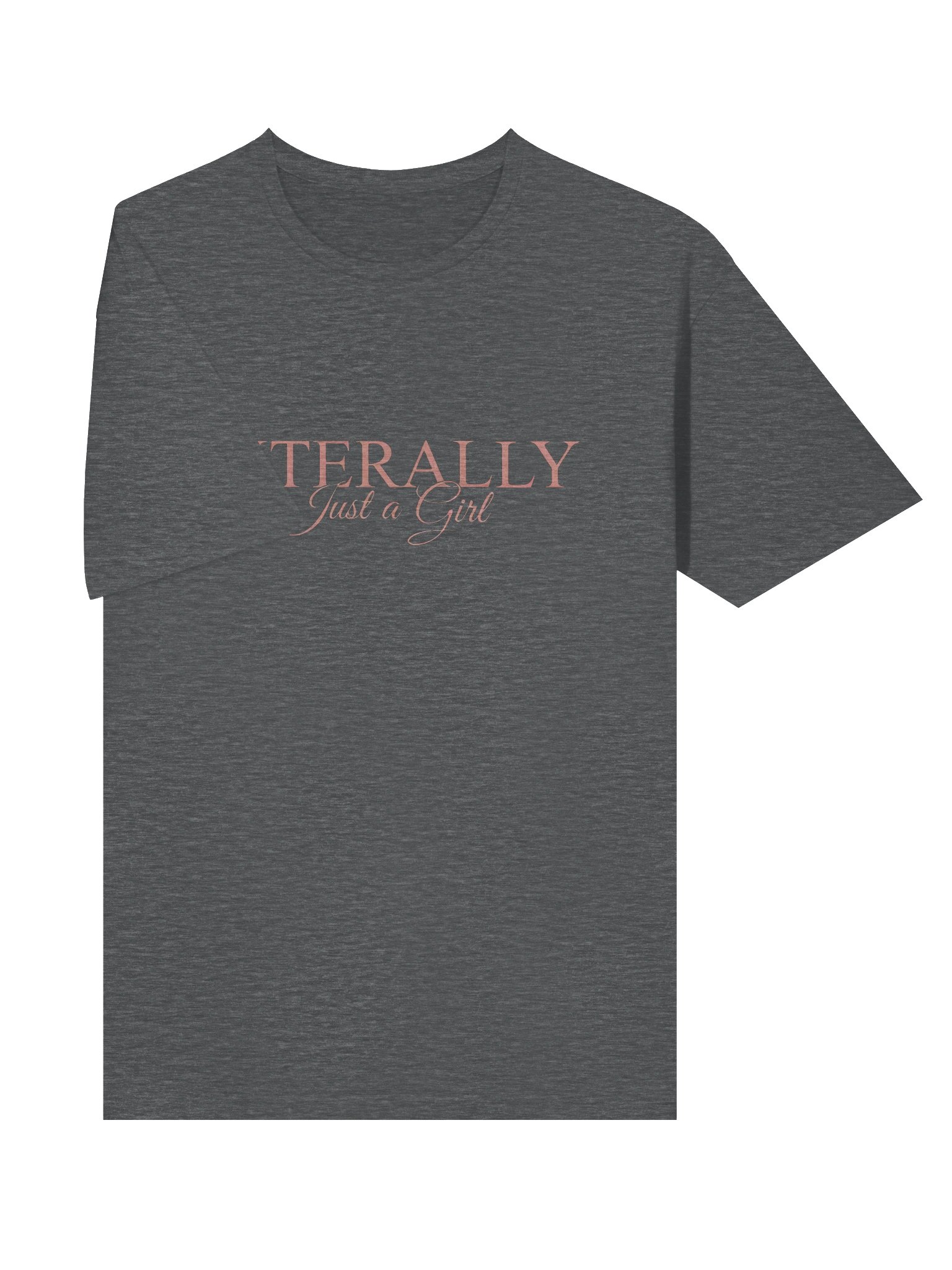Literally Just a Girl Shirt product image (3)