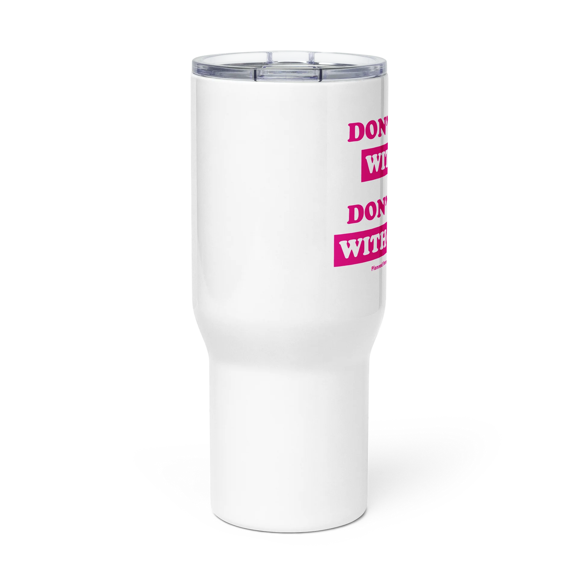Don't F*ck With Us Travel Mug product image (2)