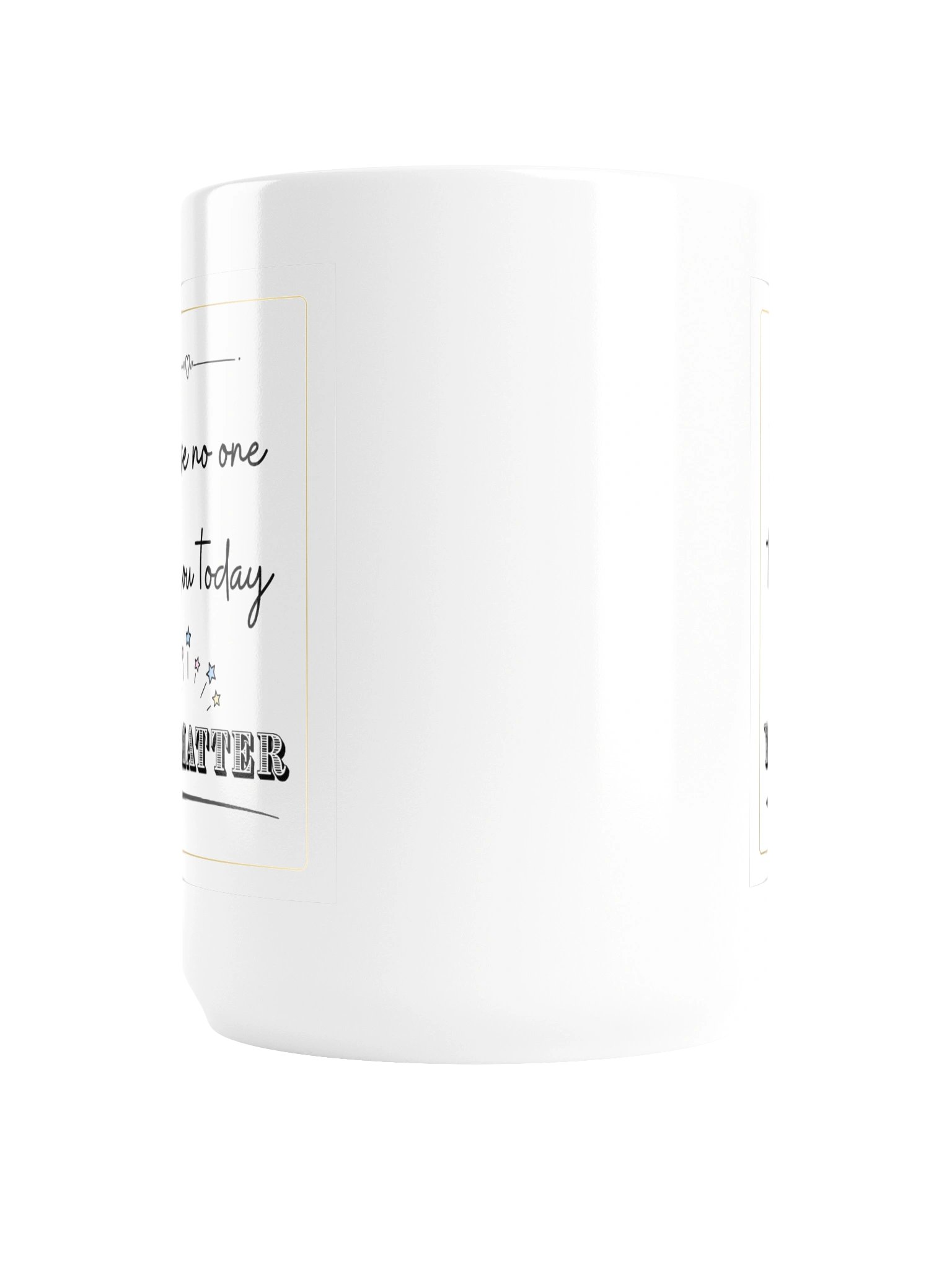 You Matter Mug – A Daily Reminder product image (2)