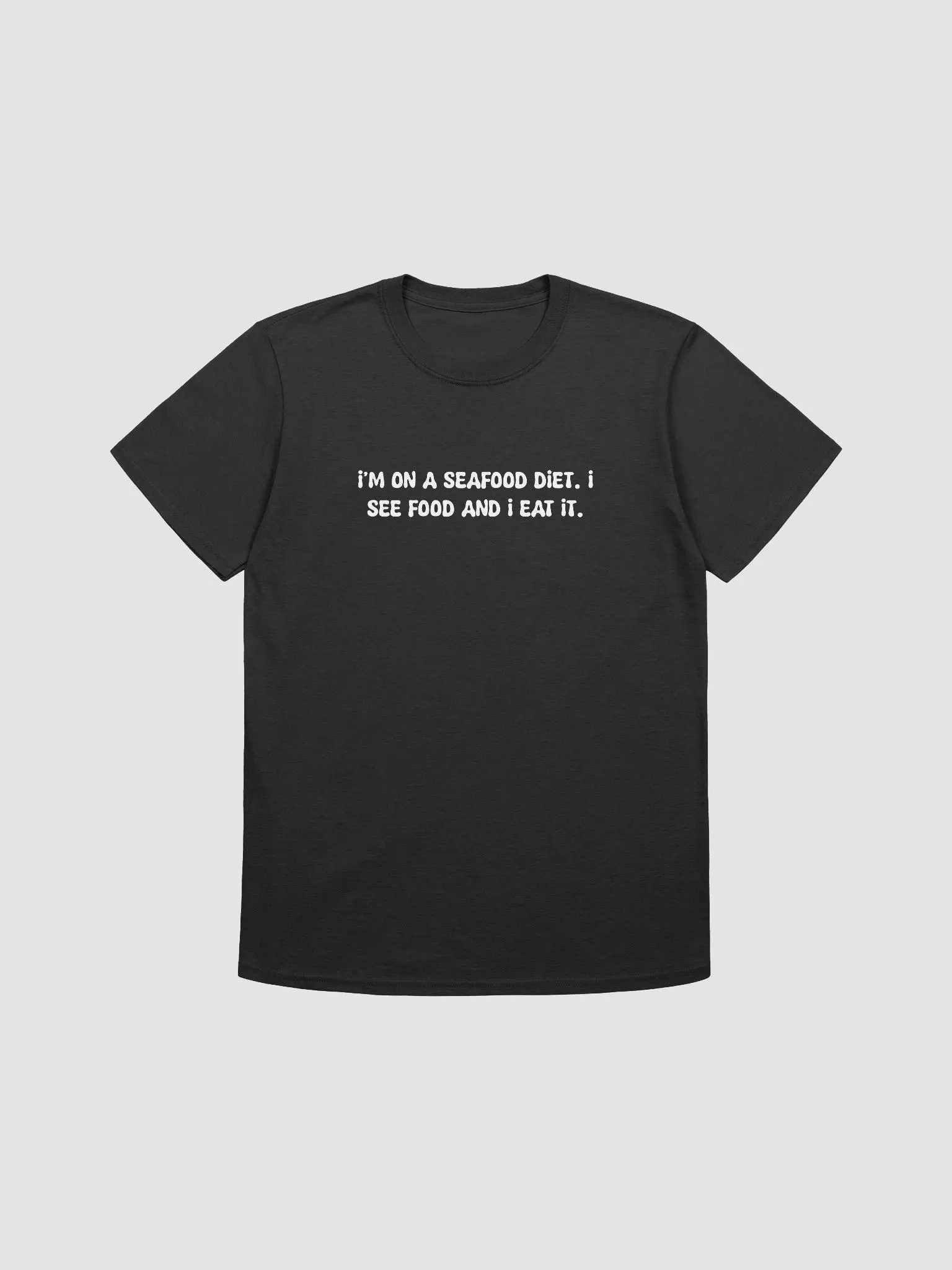 I'm on a seafood diet t-shirt product image (1)