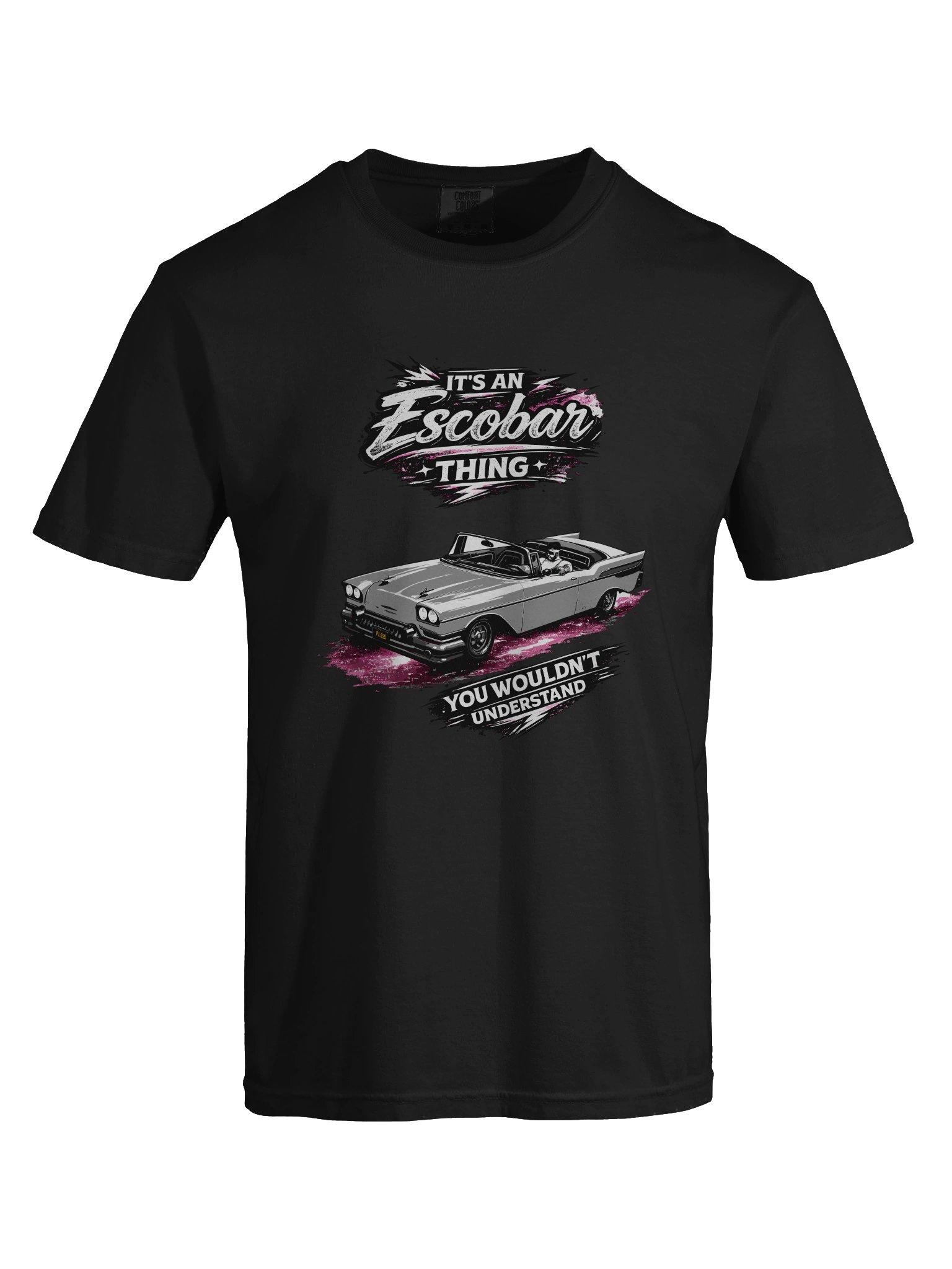 It's an Escobar Thing Car T-Shirt product image (19)