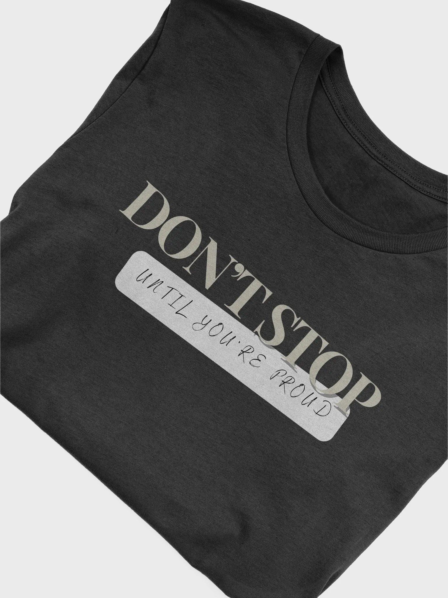 UNTIL YOURE PROUD product image (45)