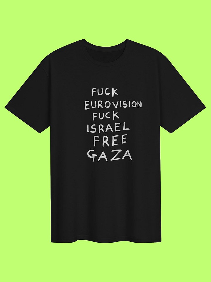 Fuck Eurovision Fuck Israel Free Gaza Shirt product image (151)