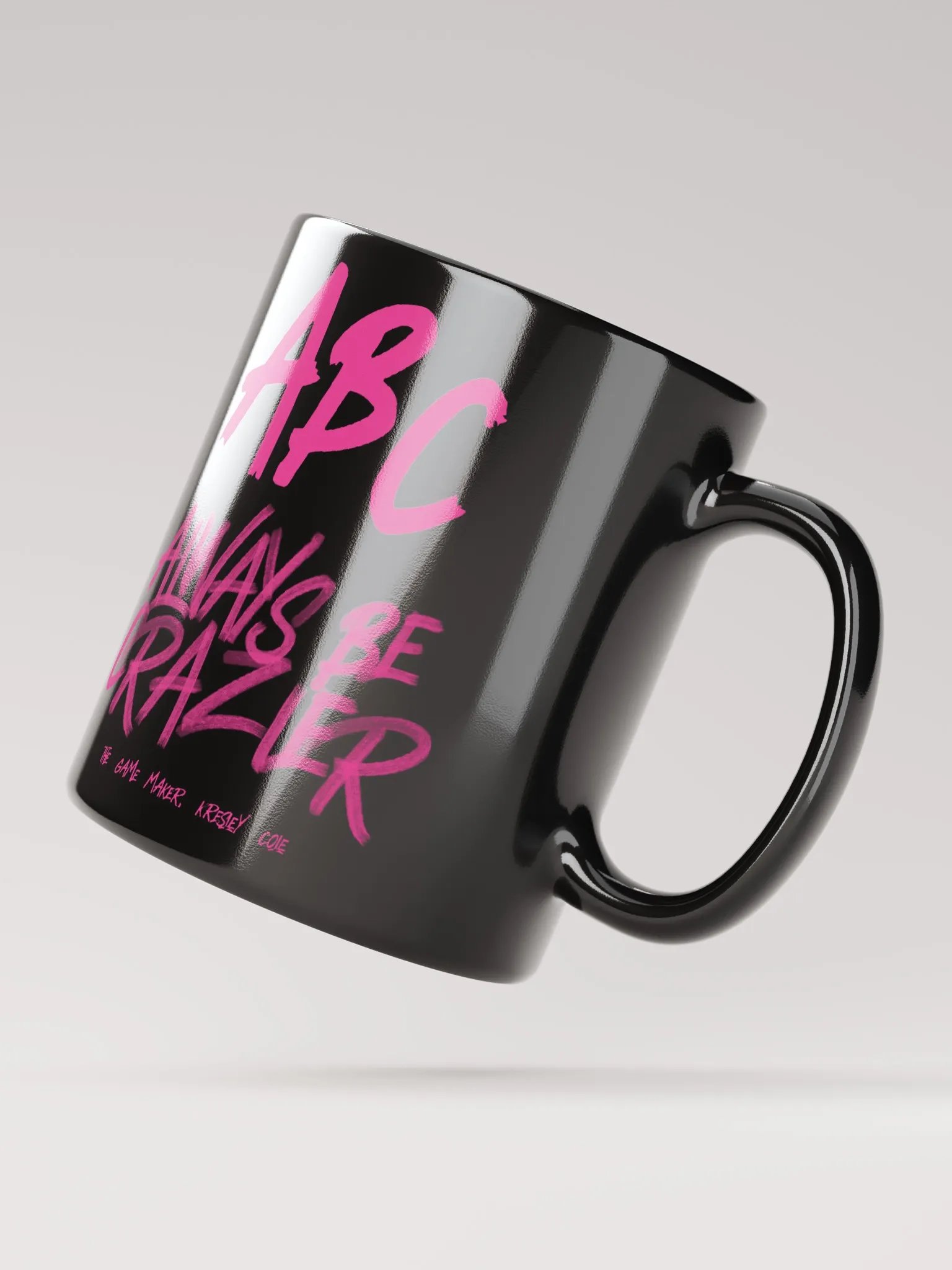 ABC Always Be Crazier Black Mug product image (5)