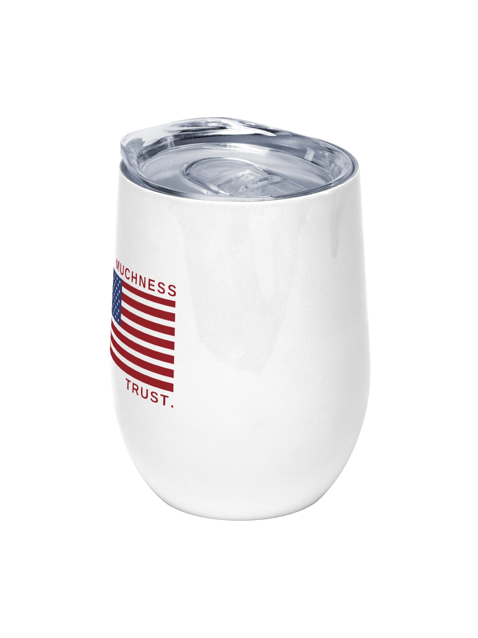 LIMTED EDITION: In Muchness We Trust wine tumbler product image (5)
