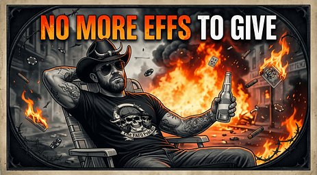 No More Effs To Give