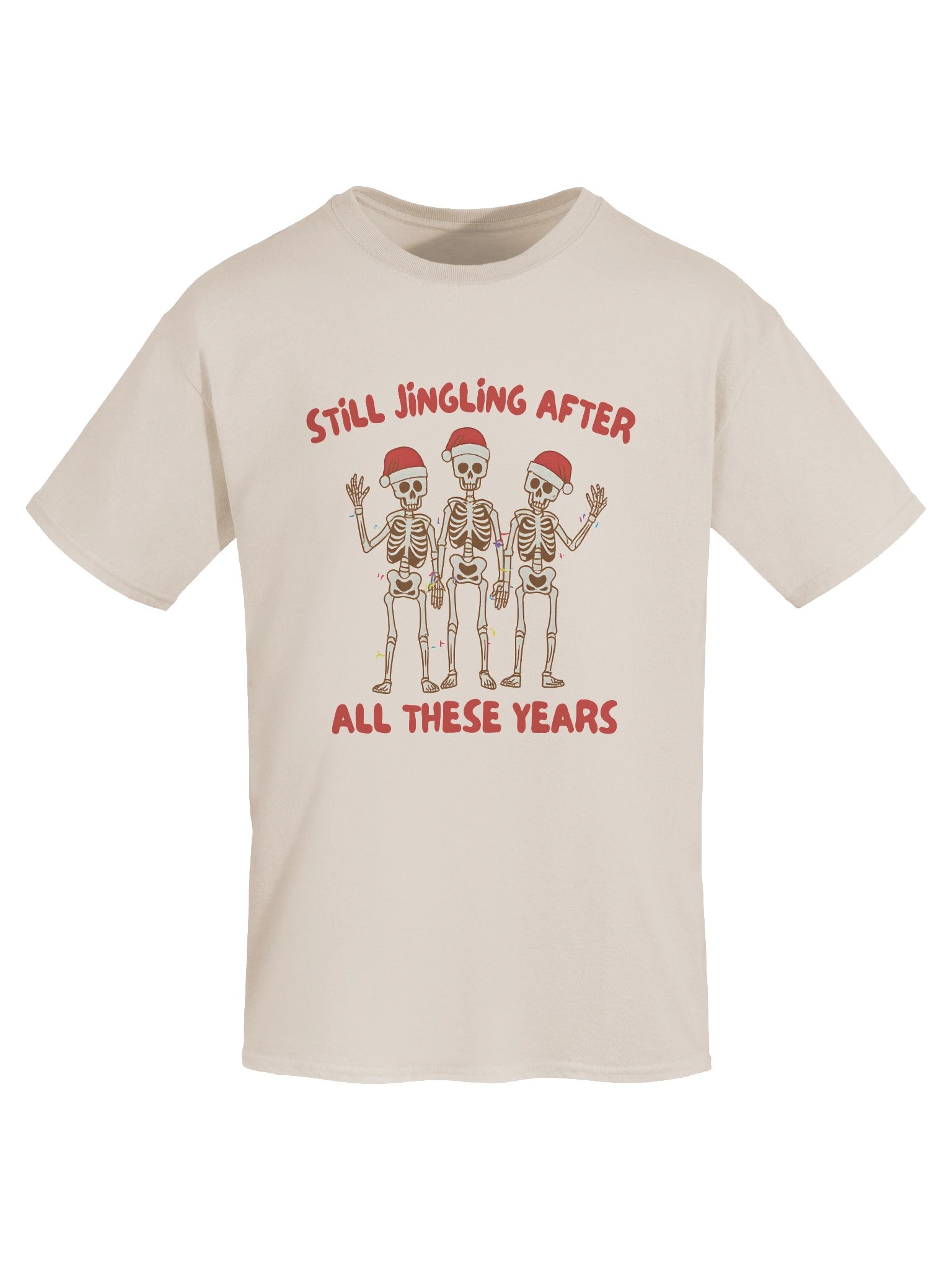 Still Jingling Skeletons Funny Christmas T-Shirt product image (7)