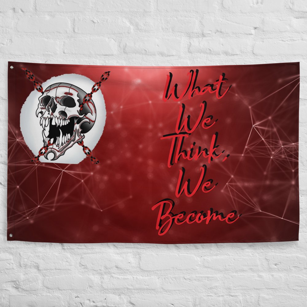 What,We,Think,We,Become Flag product image (7)