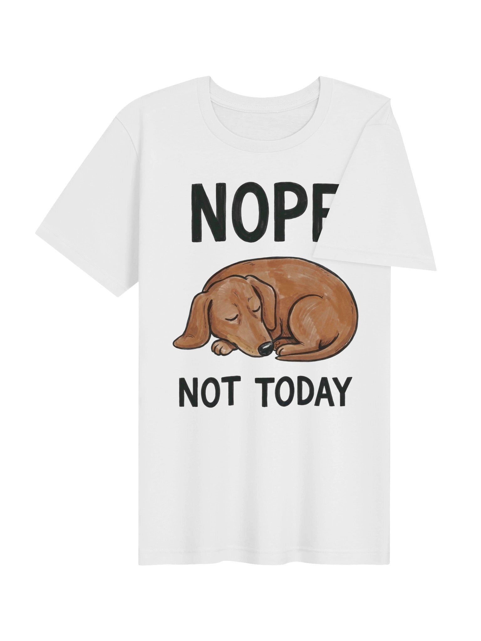 NOPE NOT TODAY tshirt product image (84)