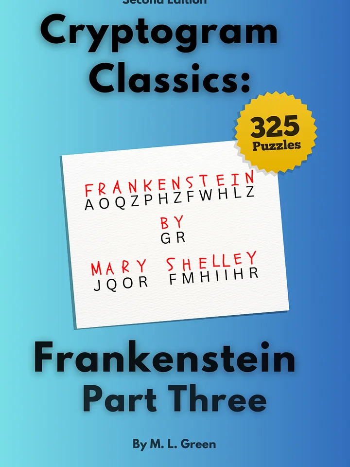 Cryptogram Classics: Frankenstein, Part Three [Draw-On Digital Edition] product image (1)