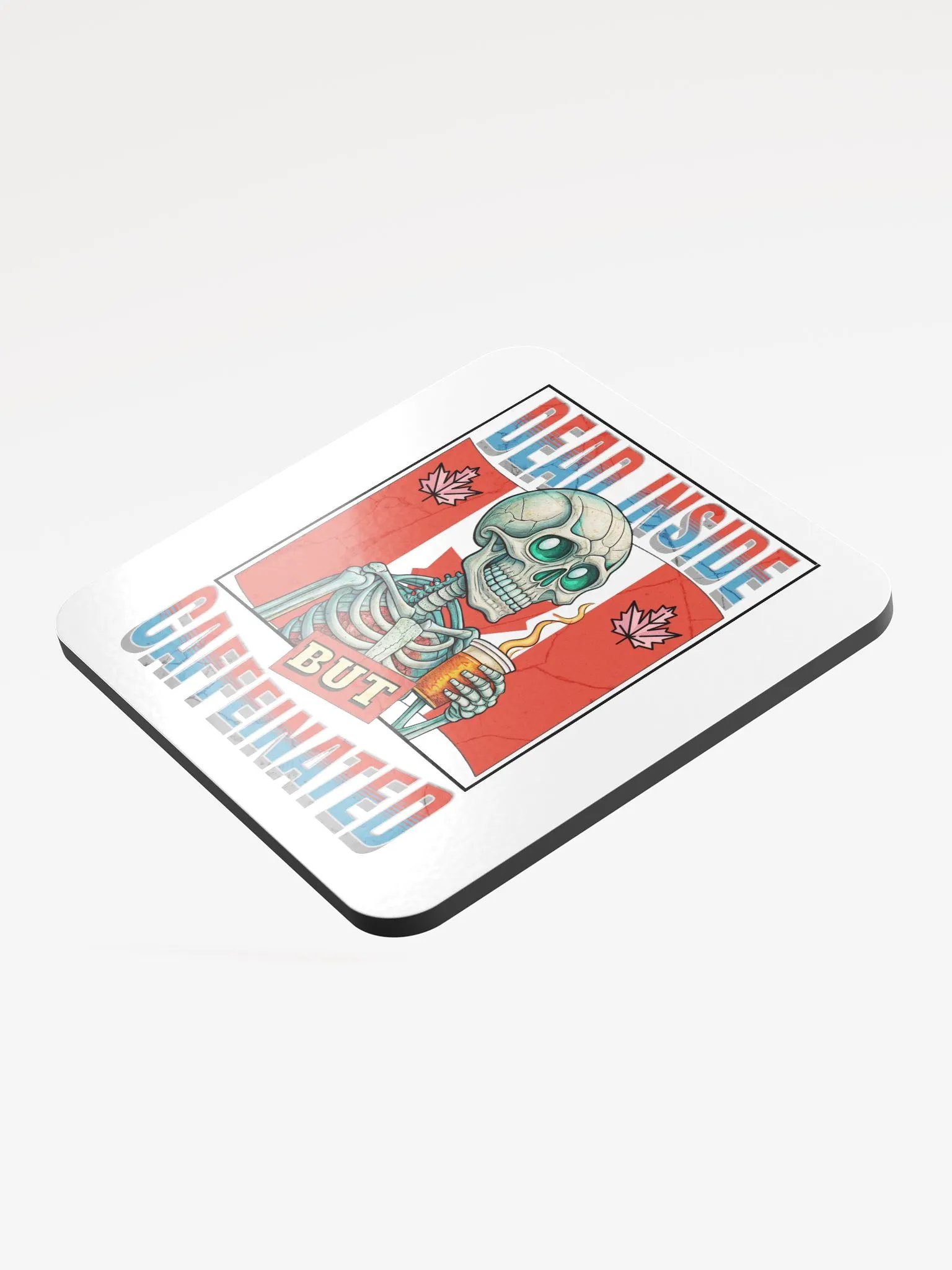 Dead Inside But Caffeinated Canada Skeleton Cork Coaster product image (4)