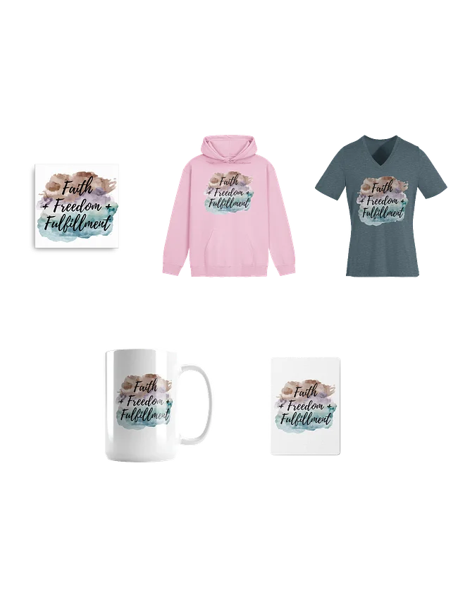 Faith + Freedom + Fulfillment Collection