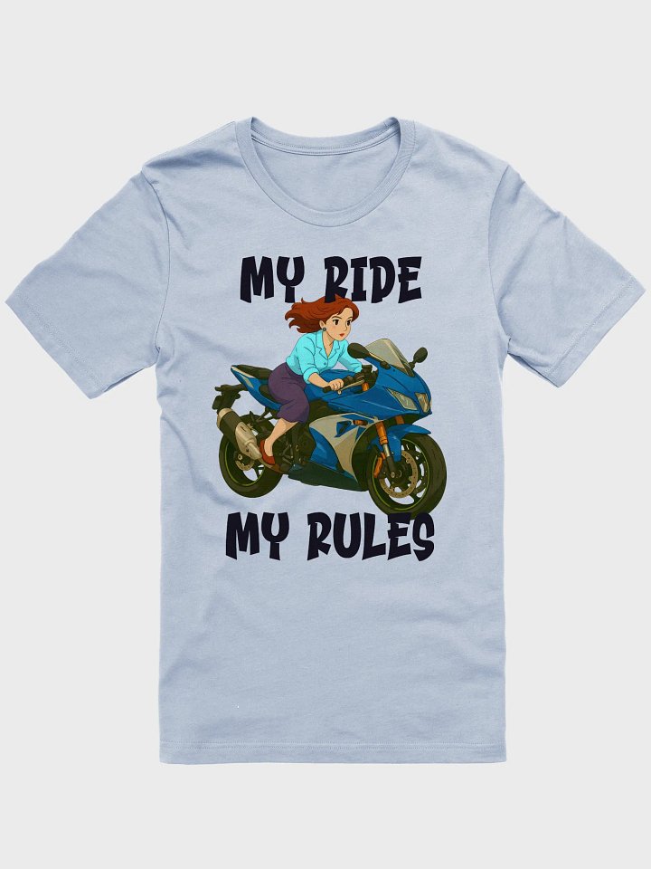 My Ride - My Rules T-Shirt product image (1)