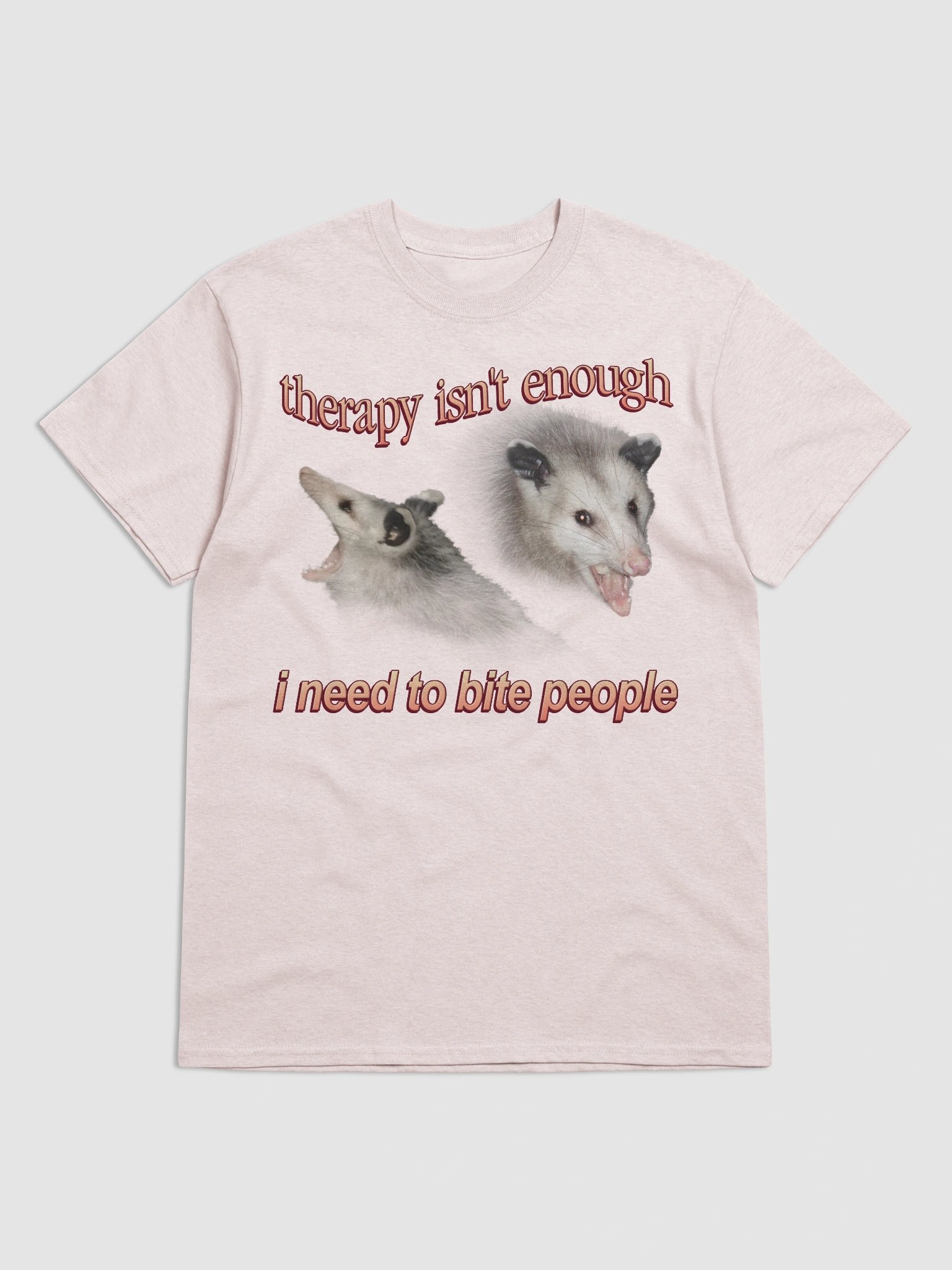Therapy Isn't Enough Possum T-shirt product image (25)