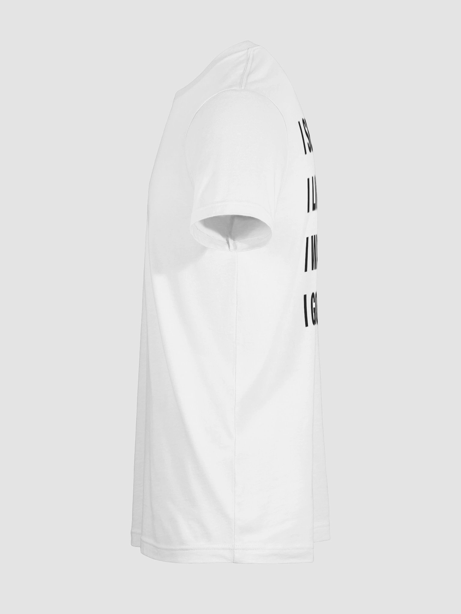 I See It I Like It I Want It I Get It T-Shirt product image (5)