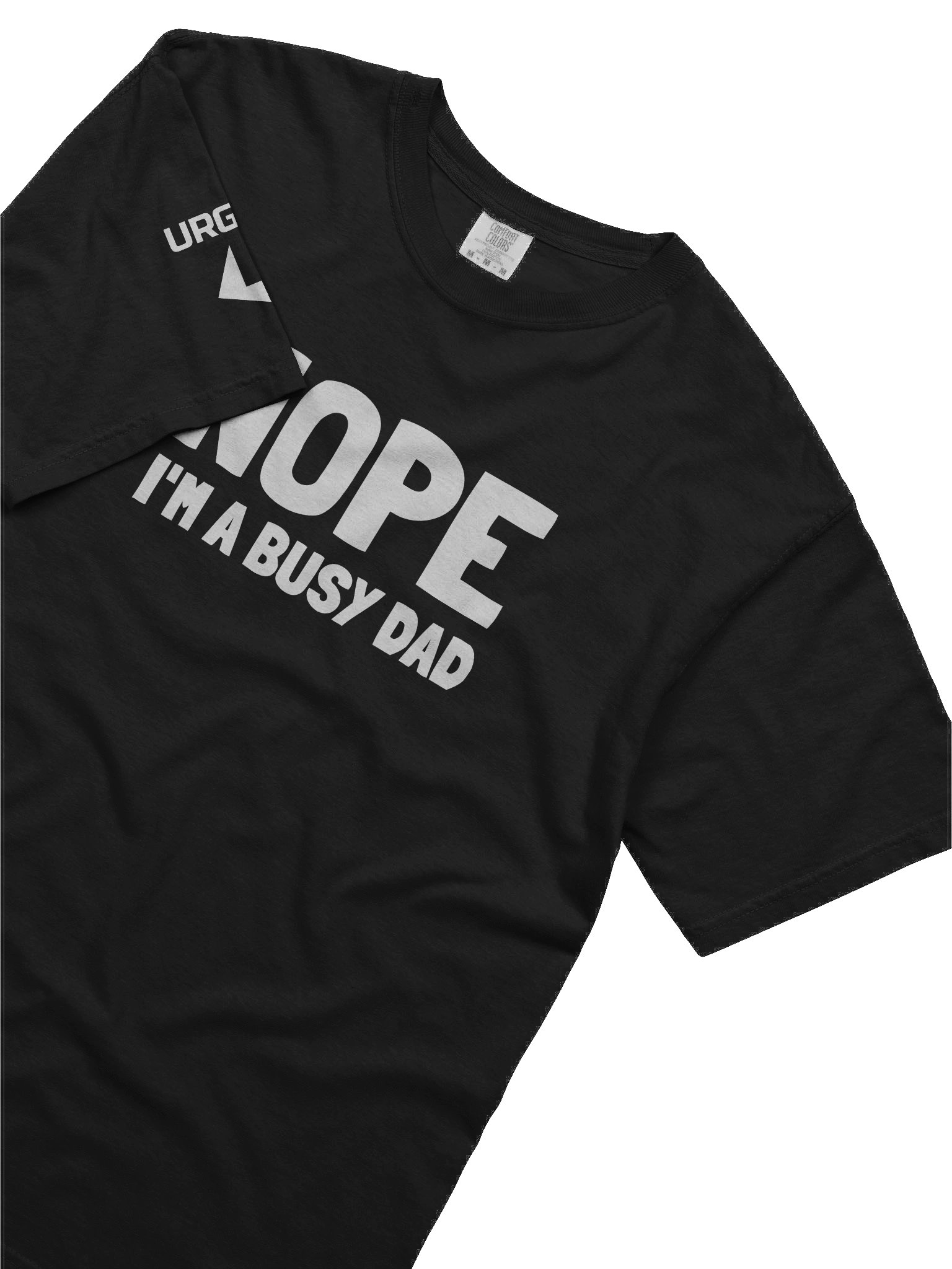 Urgers Nope I'm a busy dad Shirt product image (6)