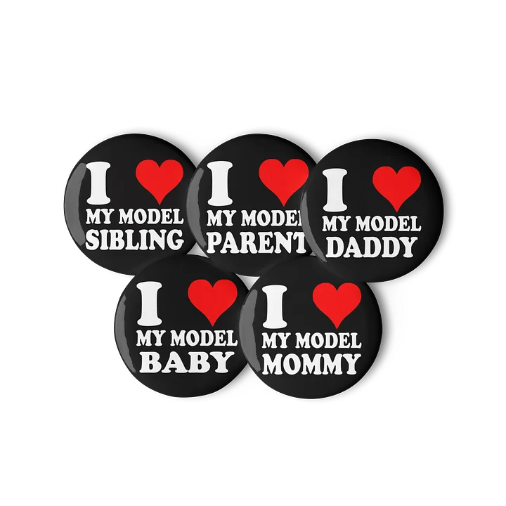 I <3 My Model Family Pins product image (3)