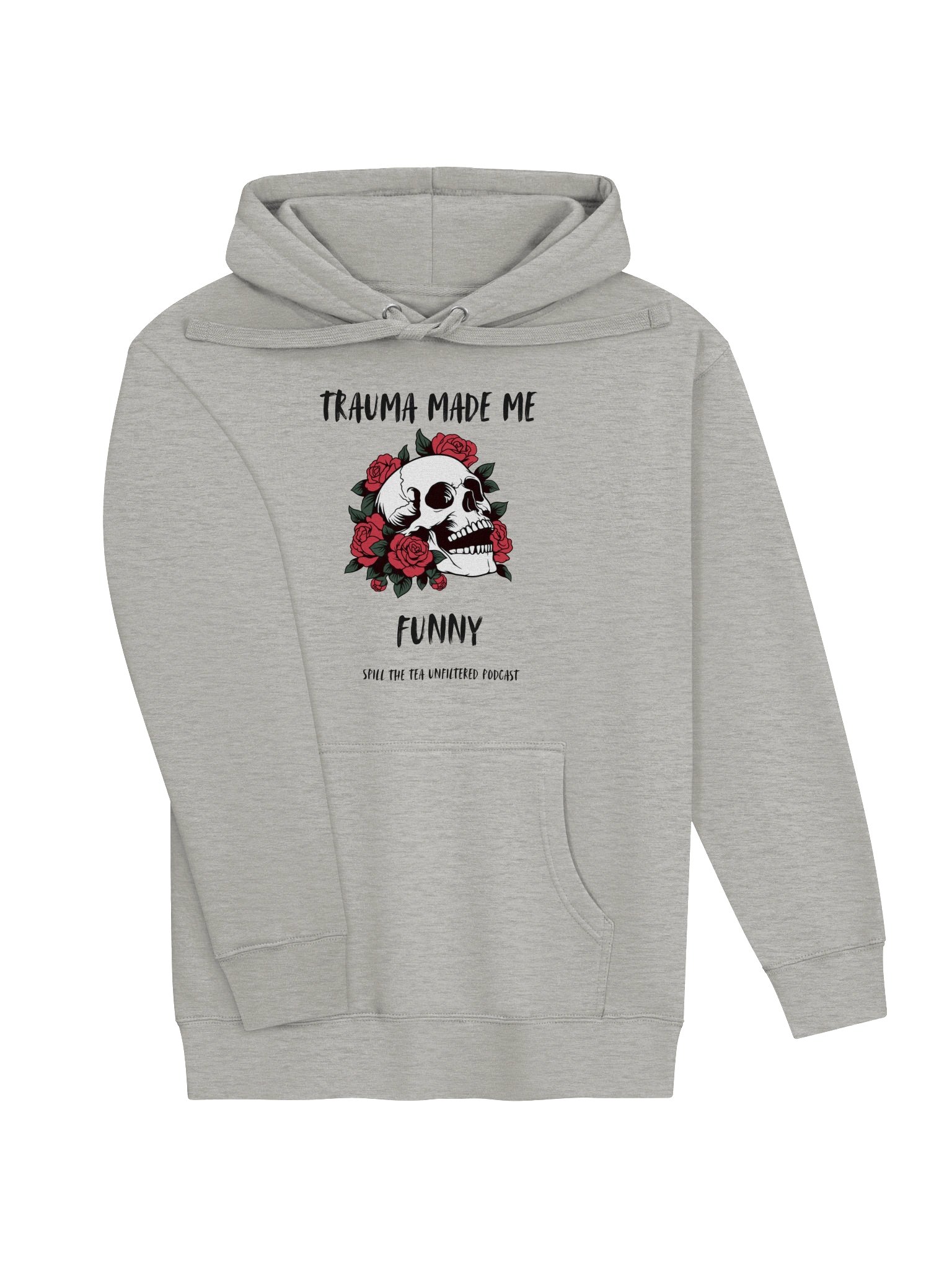 Trauma Made Me Funny Podcast Hoodie product image (27)