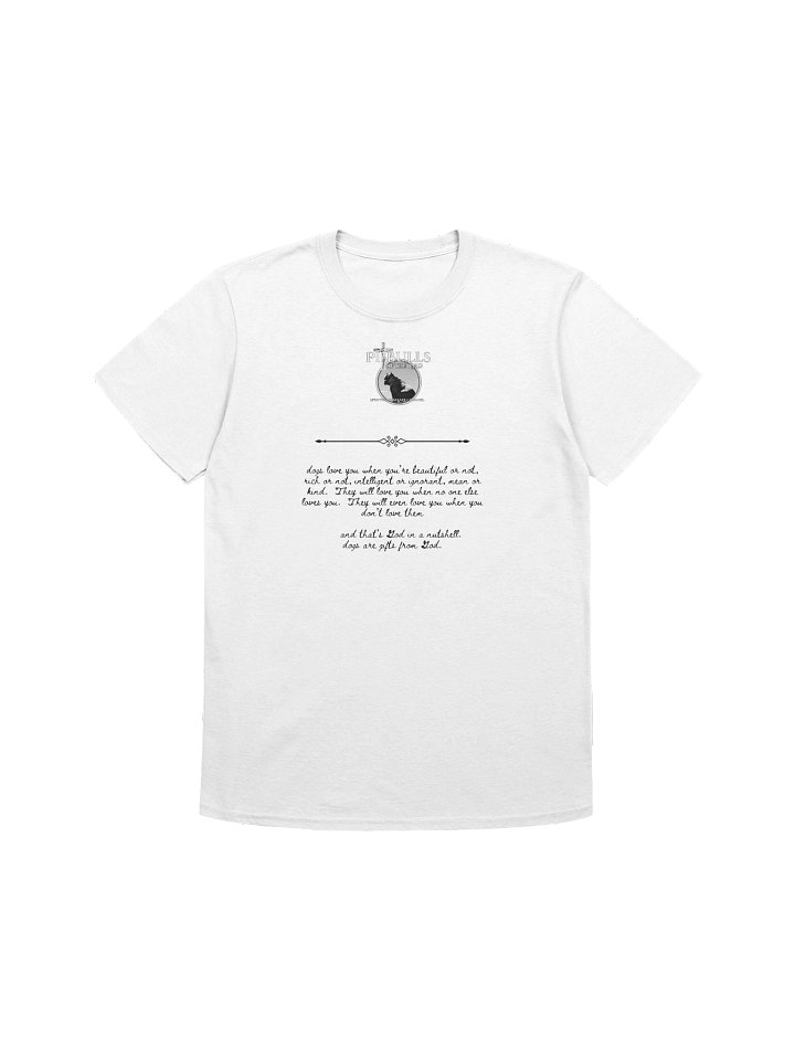 Dogs and God: White Tee Shirt product image (1)