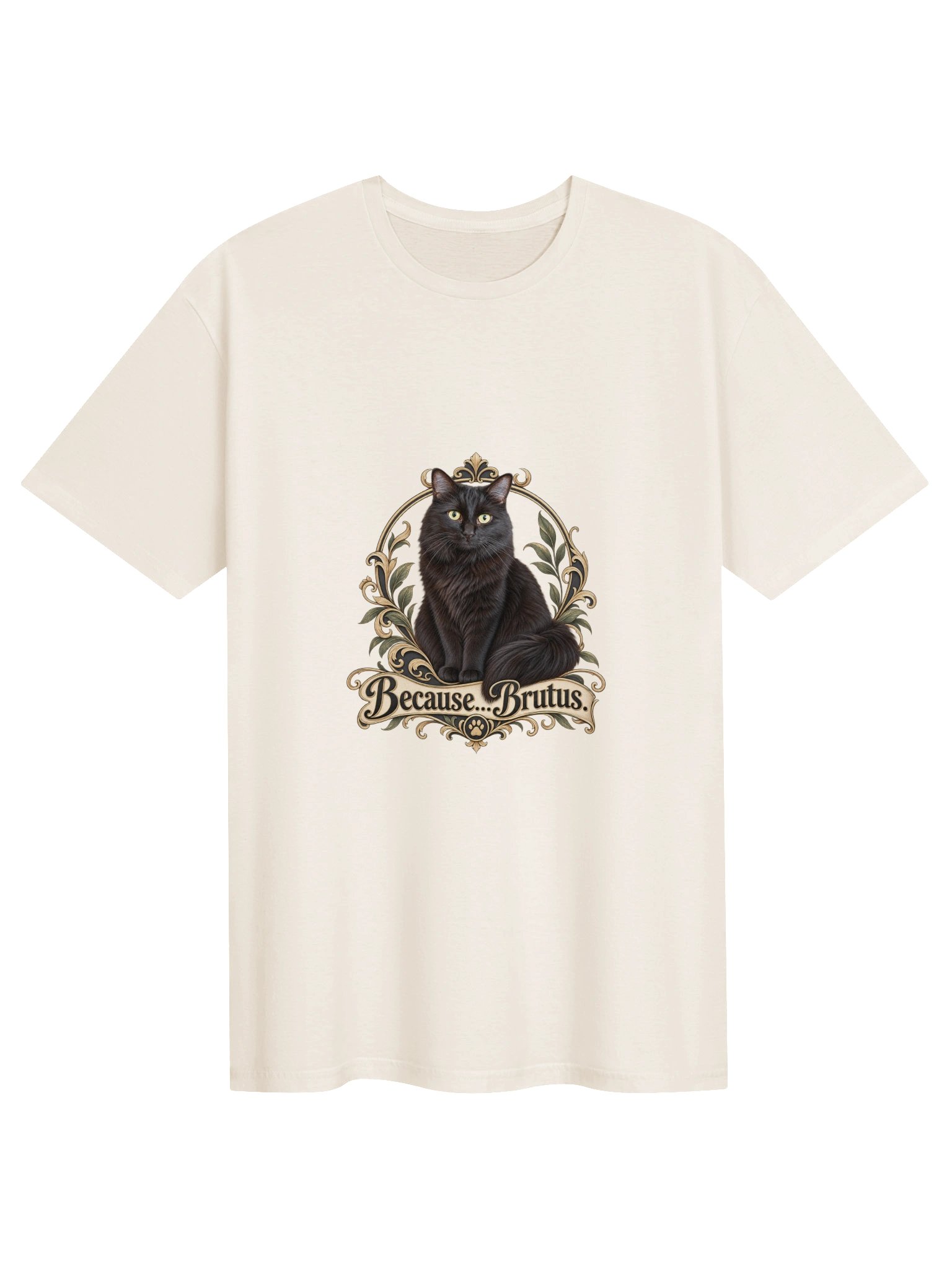 Because...Brutus Regal T-Shirt product image (81)