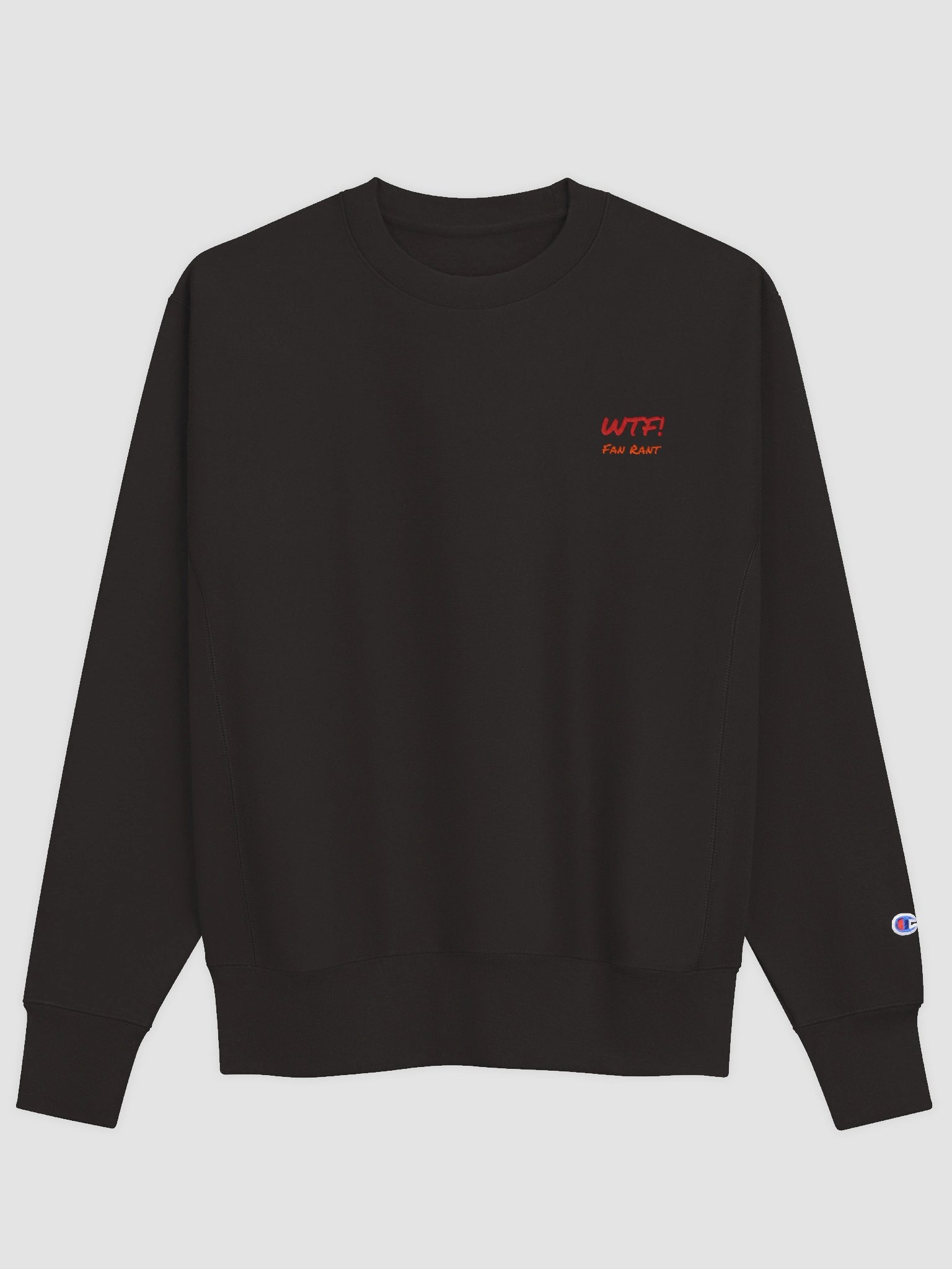 WTF! Fan Rant Crewneck Sweatshirt product image (1)