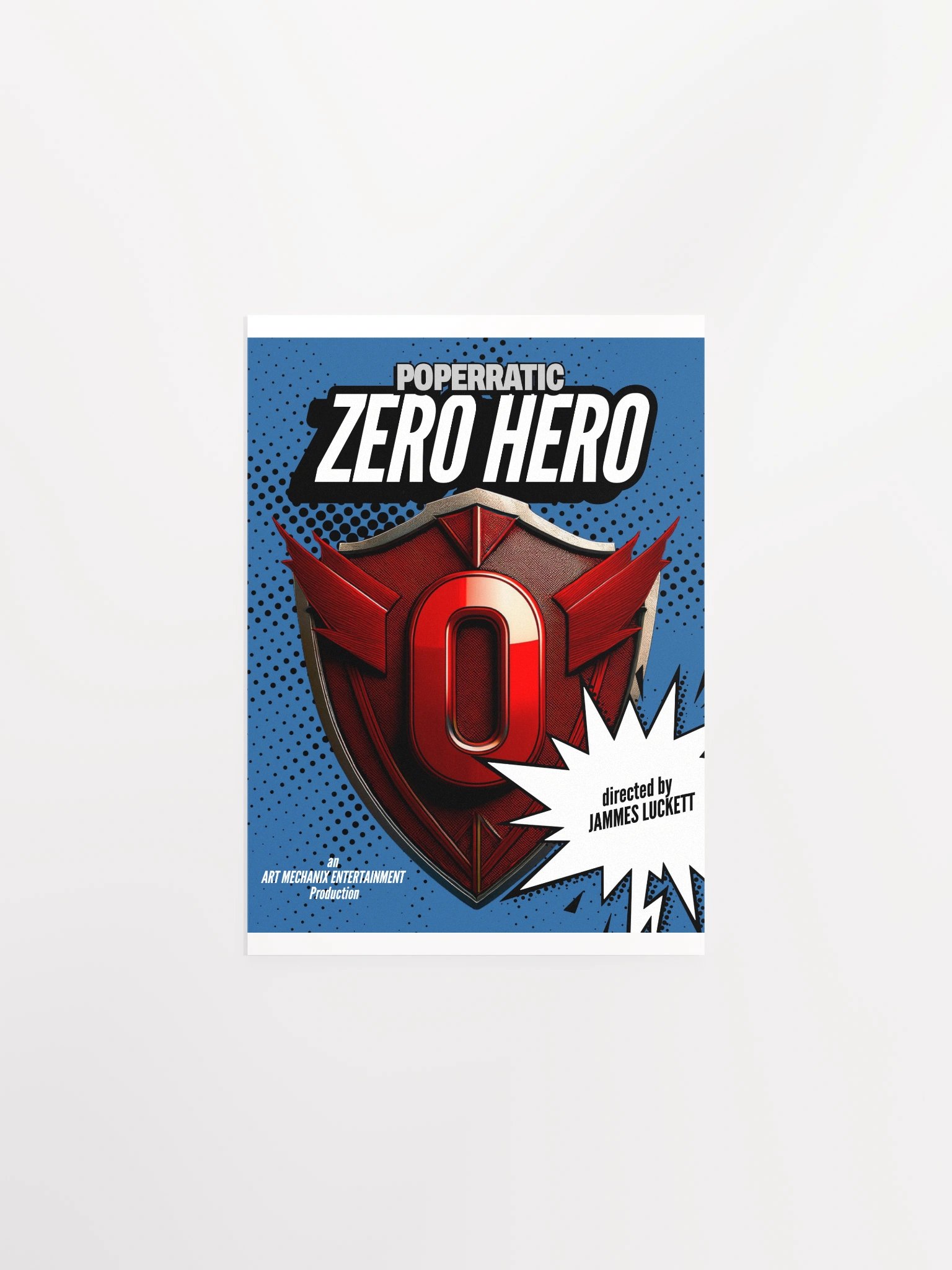 Poperratic - Zero Hero Music Video Poster product image (2)