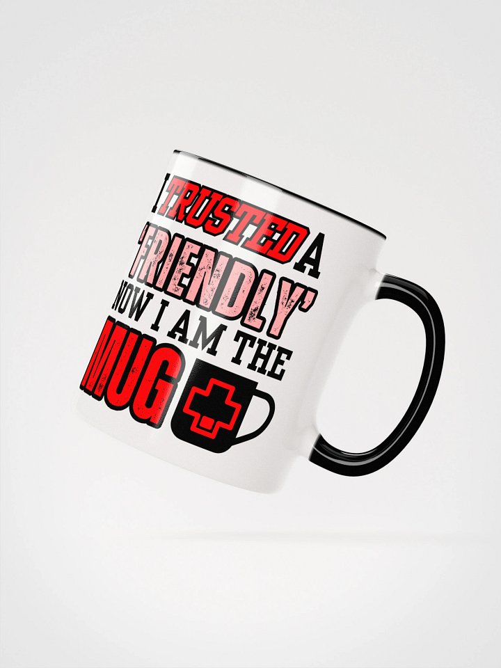'Now I am the mug' Ceramic Mug product image (7)