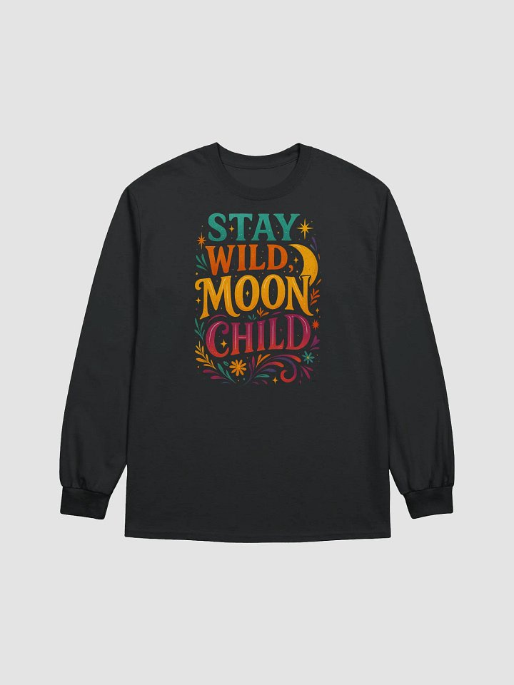 Long Sleeve – Stay Wild Moon Child product image (9)