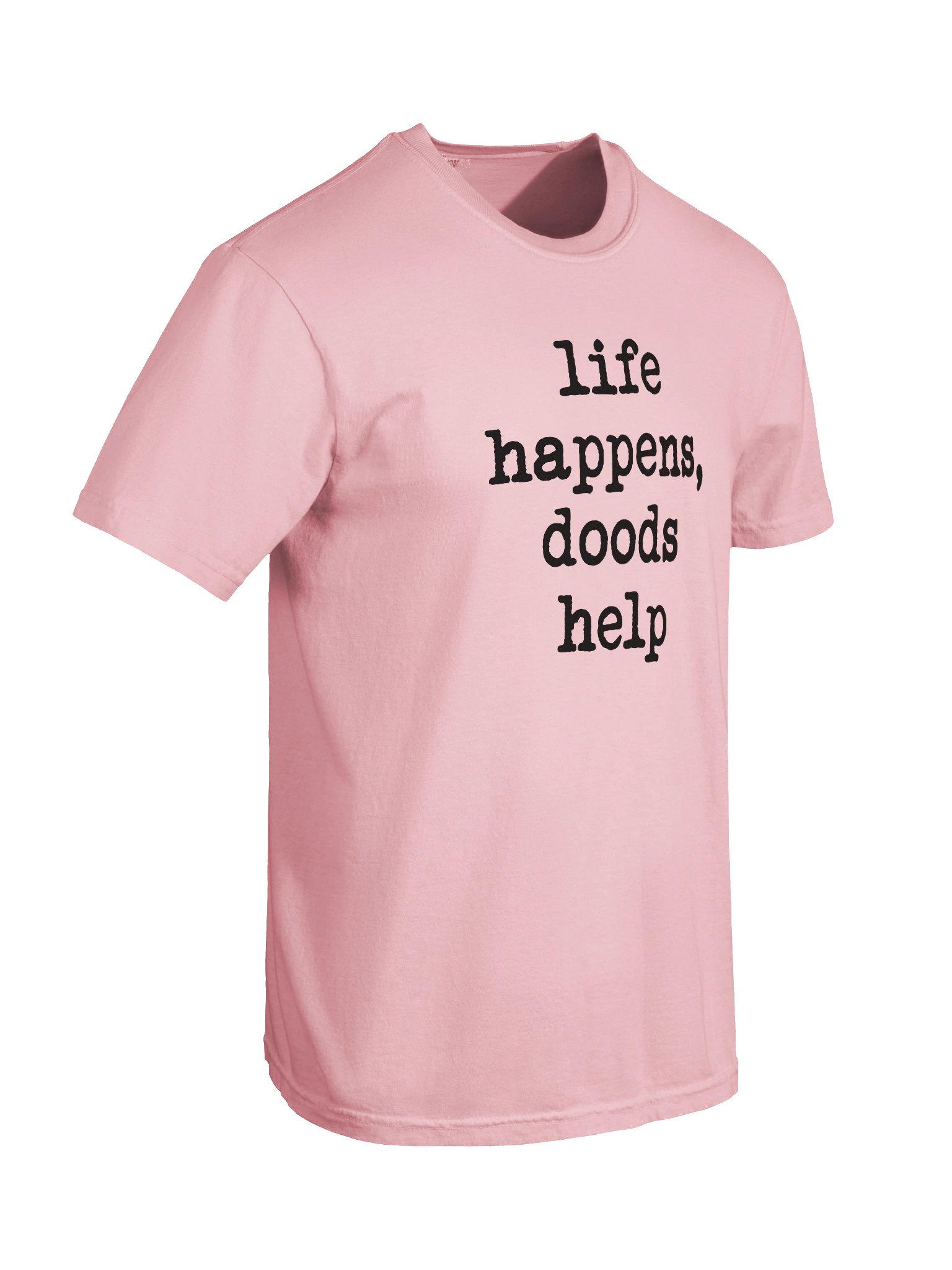 Life Happens Comfort Colors Garment-Dyed Heavyweight T-Shirt product image (55)