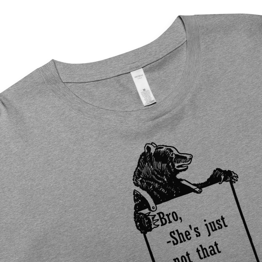 She's not into you Bro product image (52)