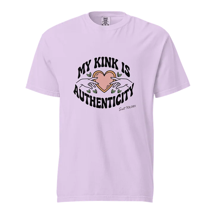“My Kink Is Authenticity” Orchid T-Shirt product image (1)
