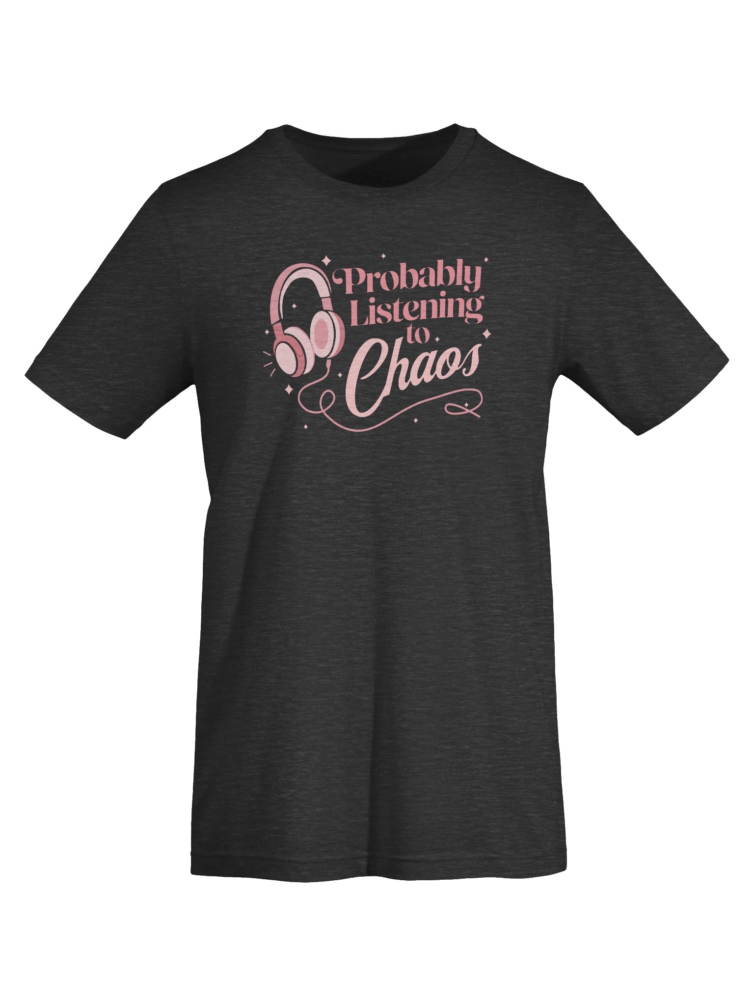 Probably Listening to Chaos T-shirt (Pink) product image (5)