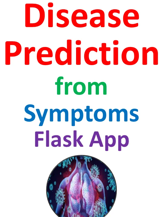 Disease Prediction from Symptoms using Machine Learning with Flask App Project product image (1)