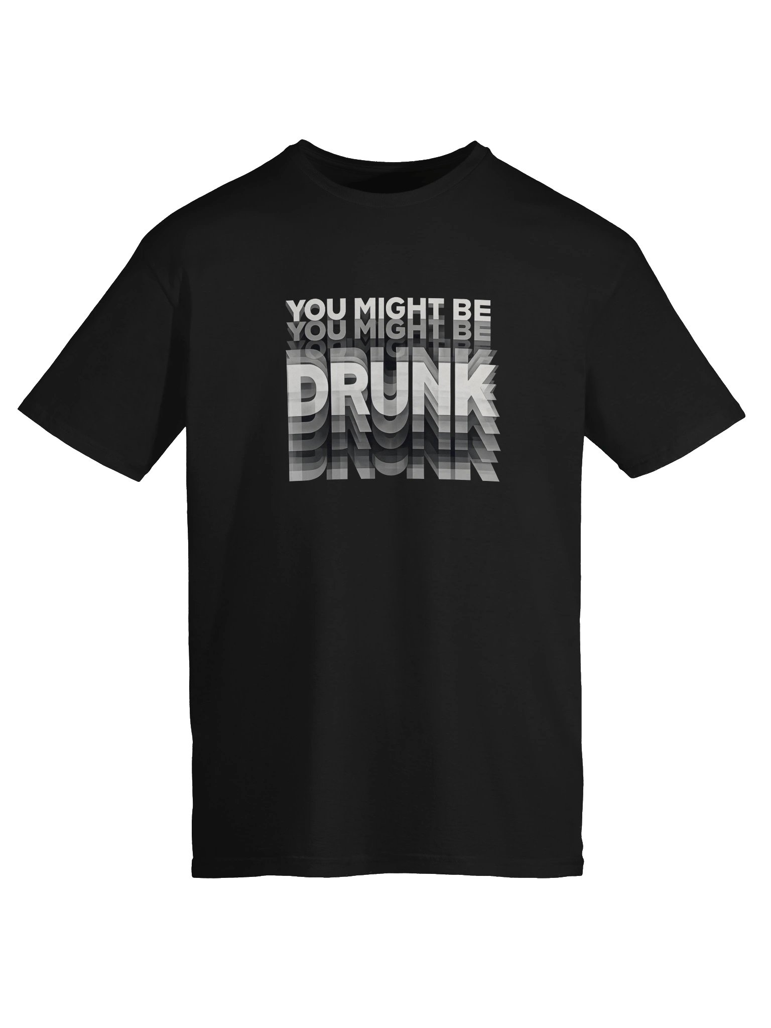 You might be drunk product image (5)