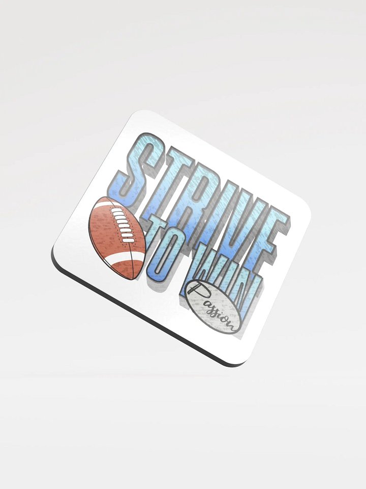 Strive To Win Football Winning Passion Cork Coaster product image (2)