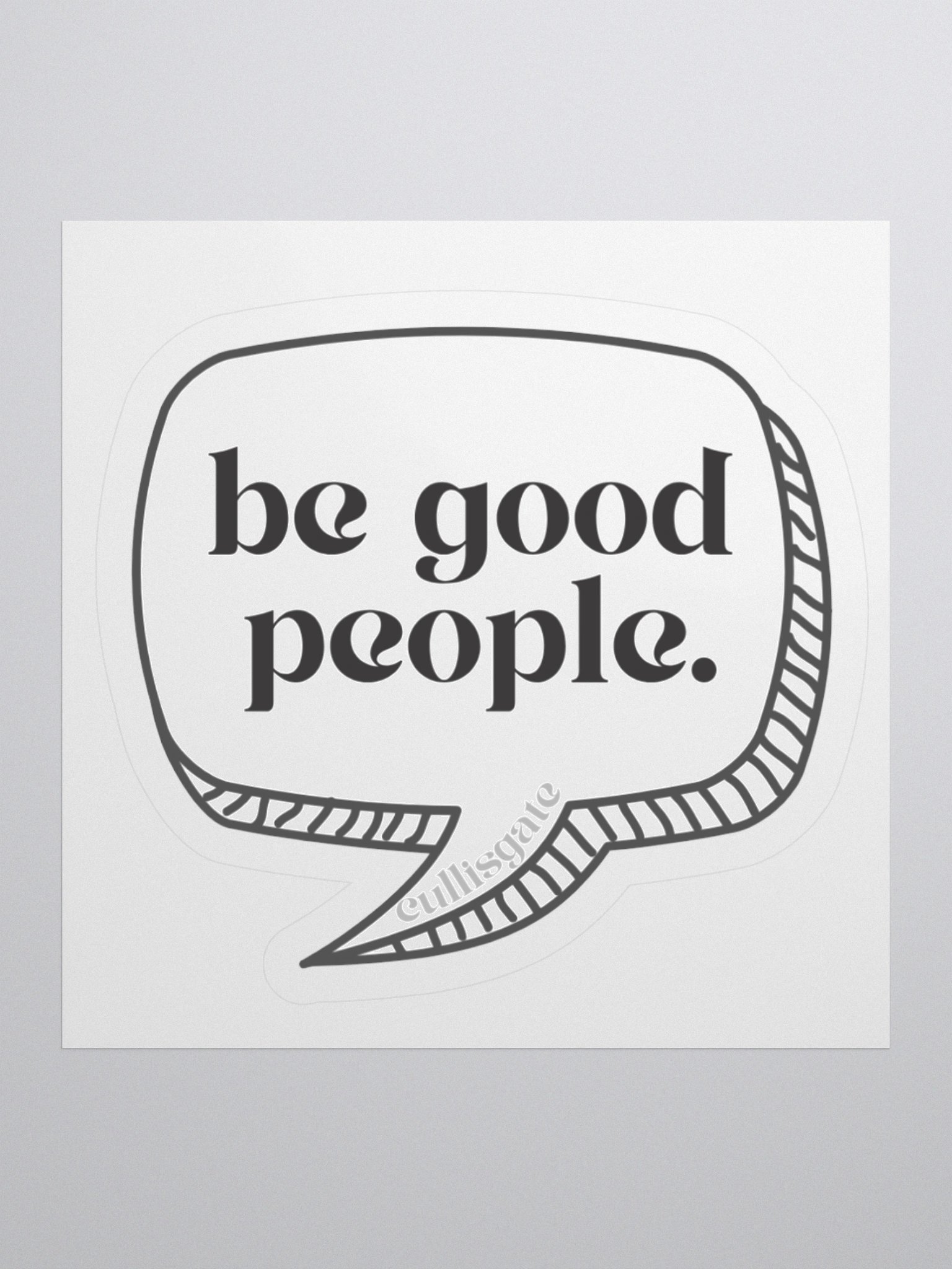 Be Good People (Sticker) product image (1)