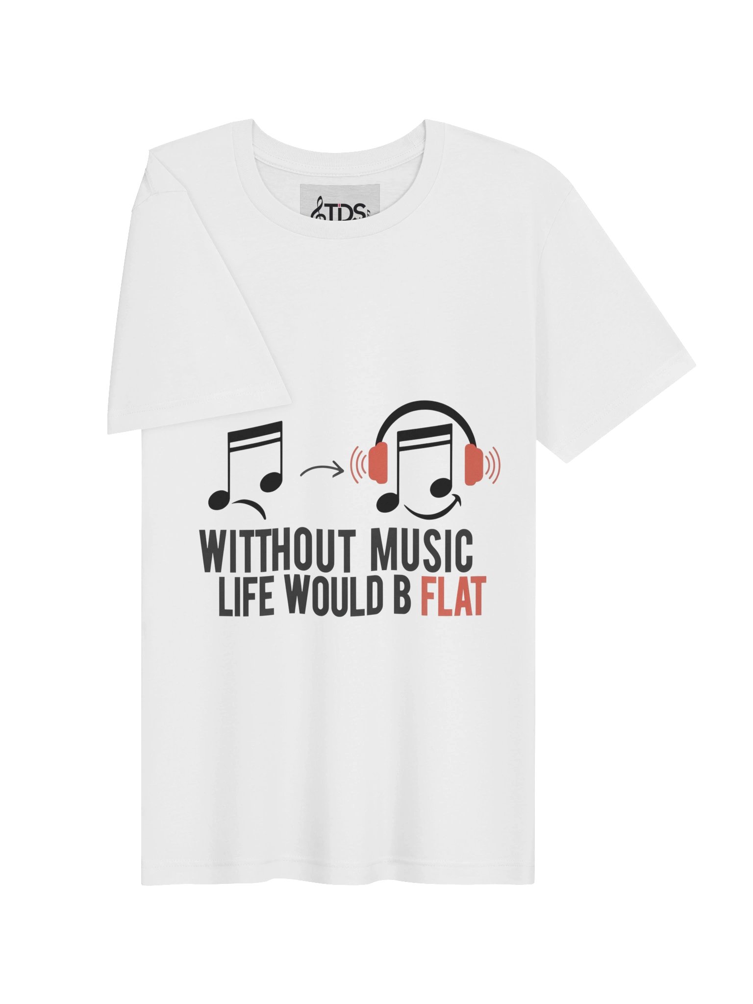 Without Music Life Would B Flat Tee product image (12)