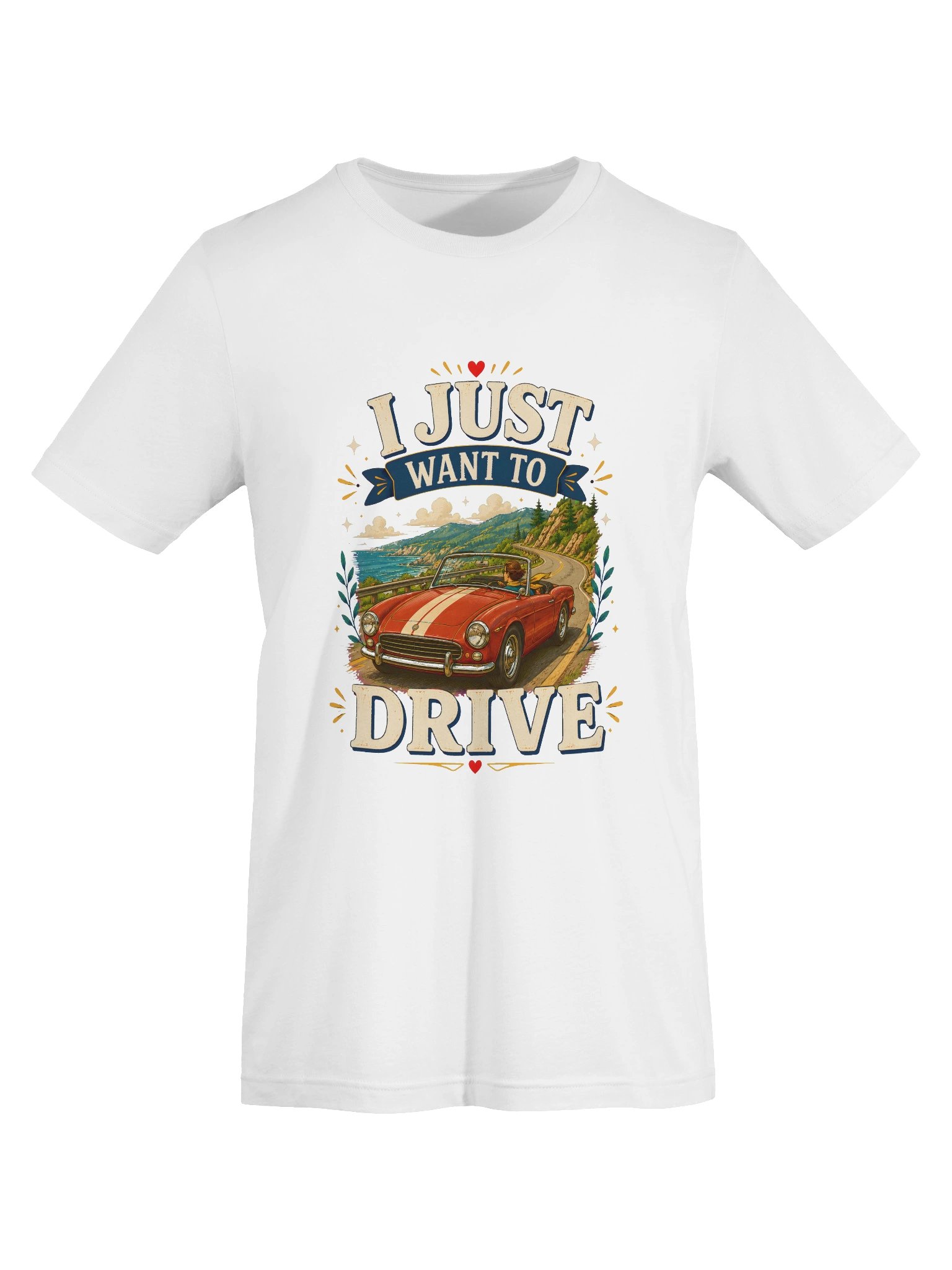 I Just Want To Drive Tee product image (41)