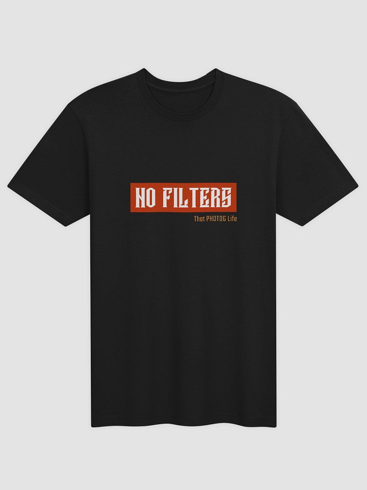 No Filters - Tee product image (3)