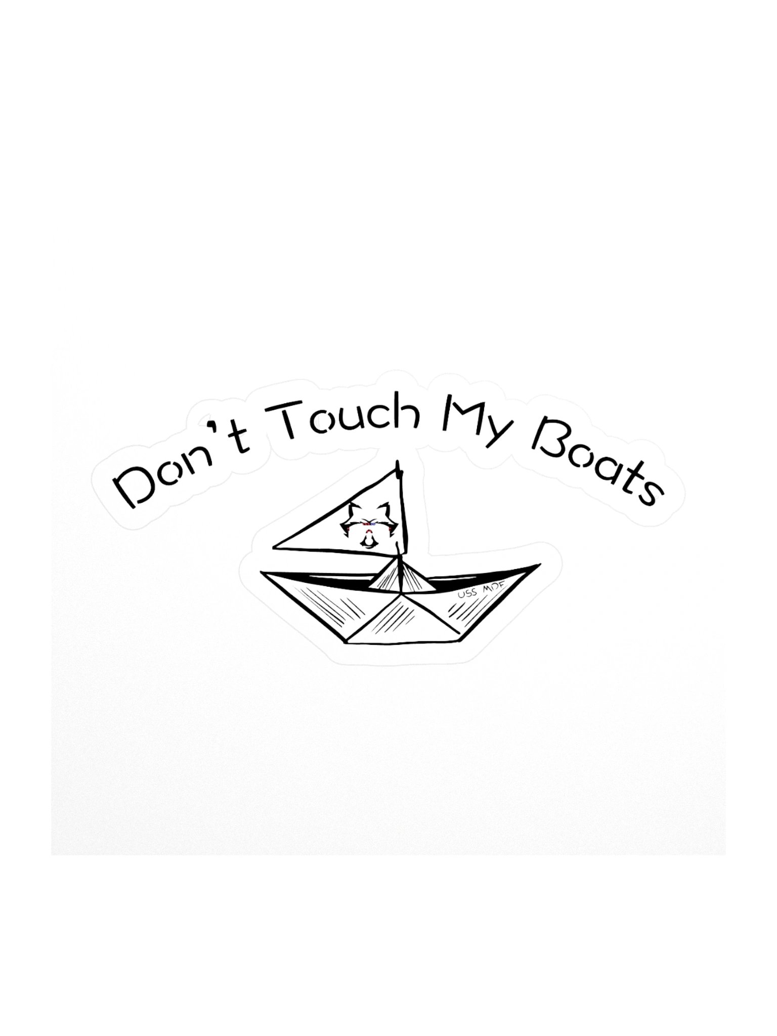 Don't Touch My Boats Sticker product image (1)
