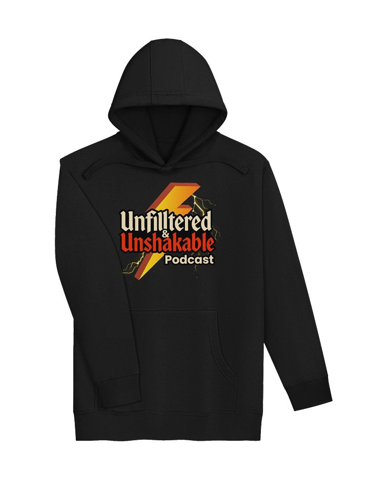 Unfiltered & Unshakable Podcast Hoodie product image (2)