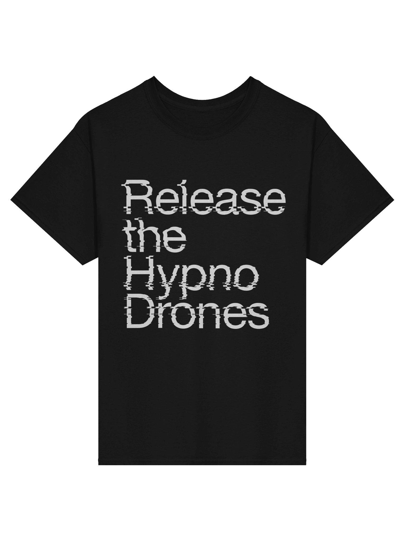 Release the HypnoDrones Shirt product image (1)